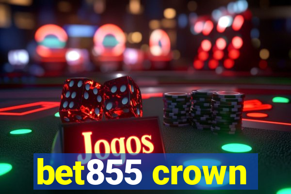 bet855 crown
